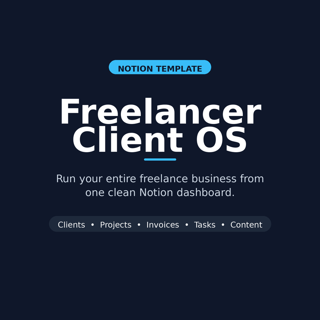 Freelancer Client OS — Notion Template for Freelancers